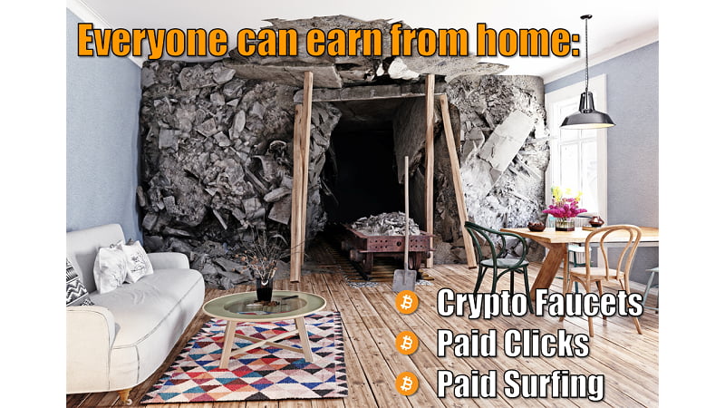 Everyone can earn Bitcoin from home with Bitcoin Faucets, Paid Clicks and Paid Surfing